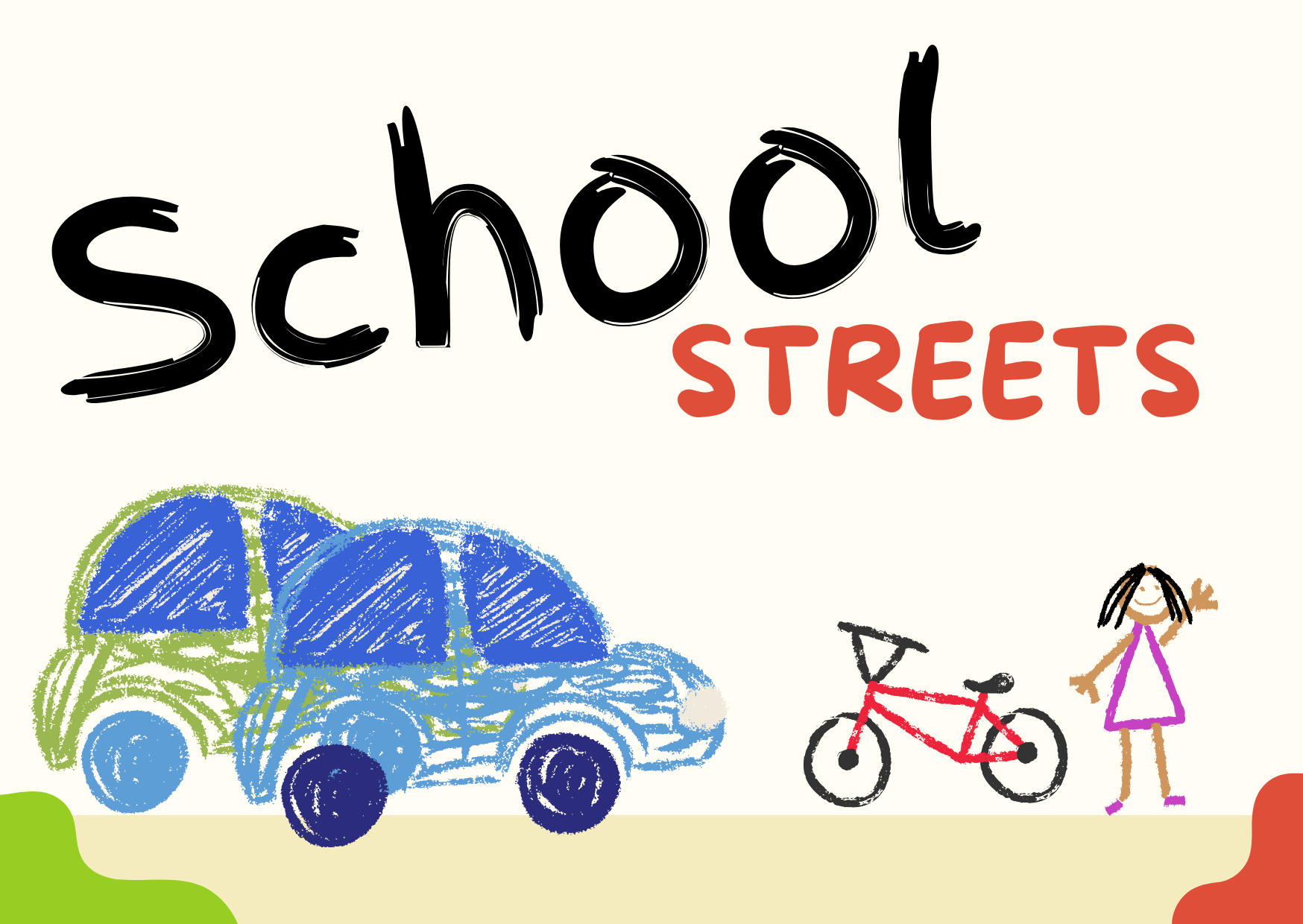 School Streets headline. Underneath a handdrawn child like image of two cars, a bicycle and a child.